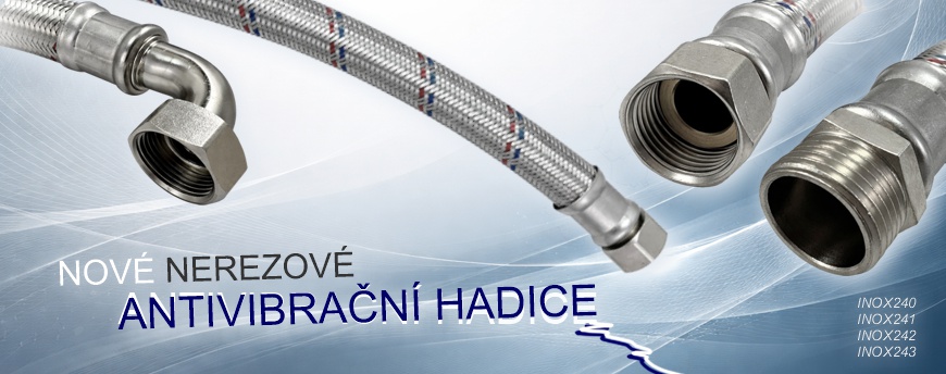 Nové nerezové antivibrační hadice INOX